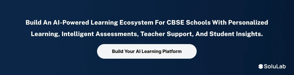 AI-powered learning ecosystem for CBSE schools CTA1