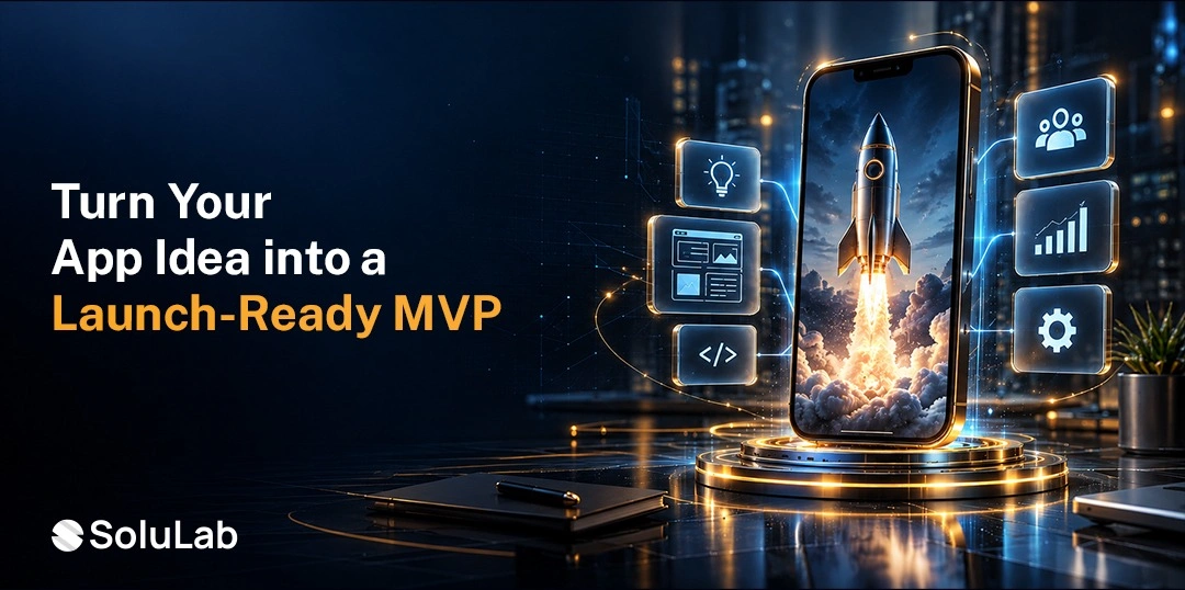 MVP App Development Services: A Practical Guide for Founders