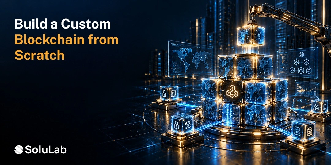 Custom Blockchain from Scratch