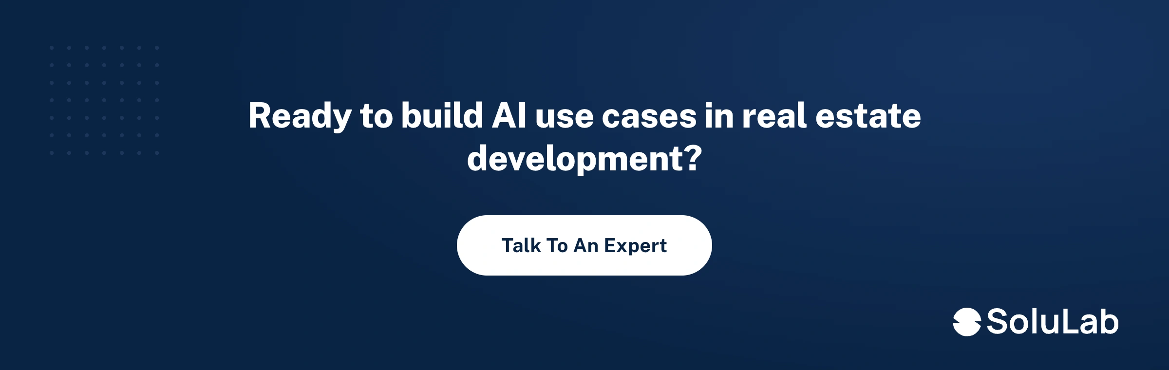 ai use cases in real estate development CTA