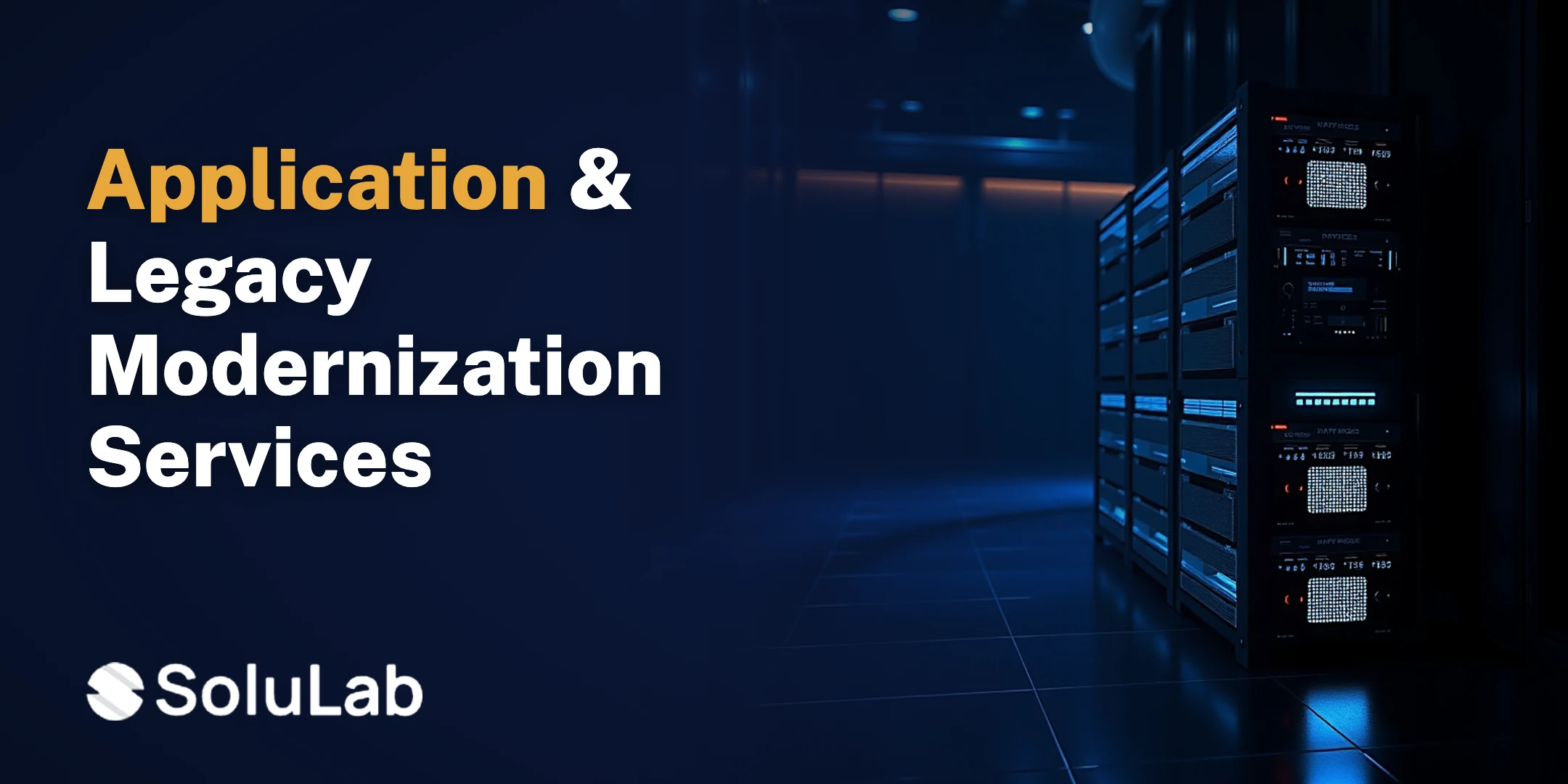 Legacy Application Modernization