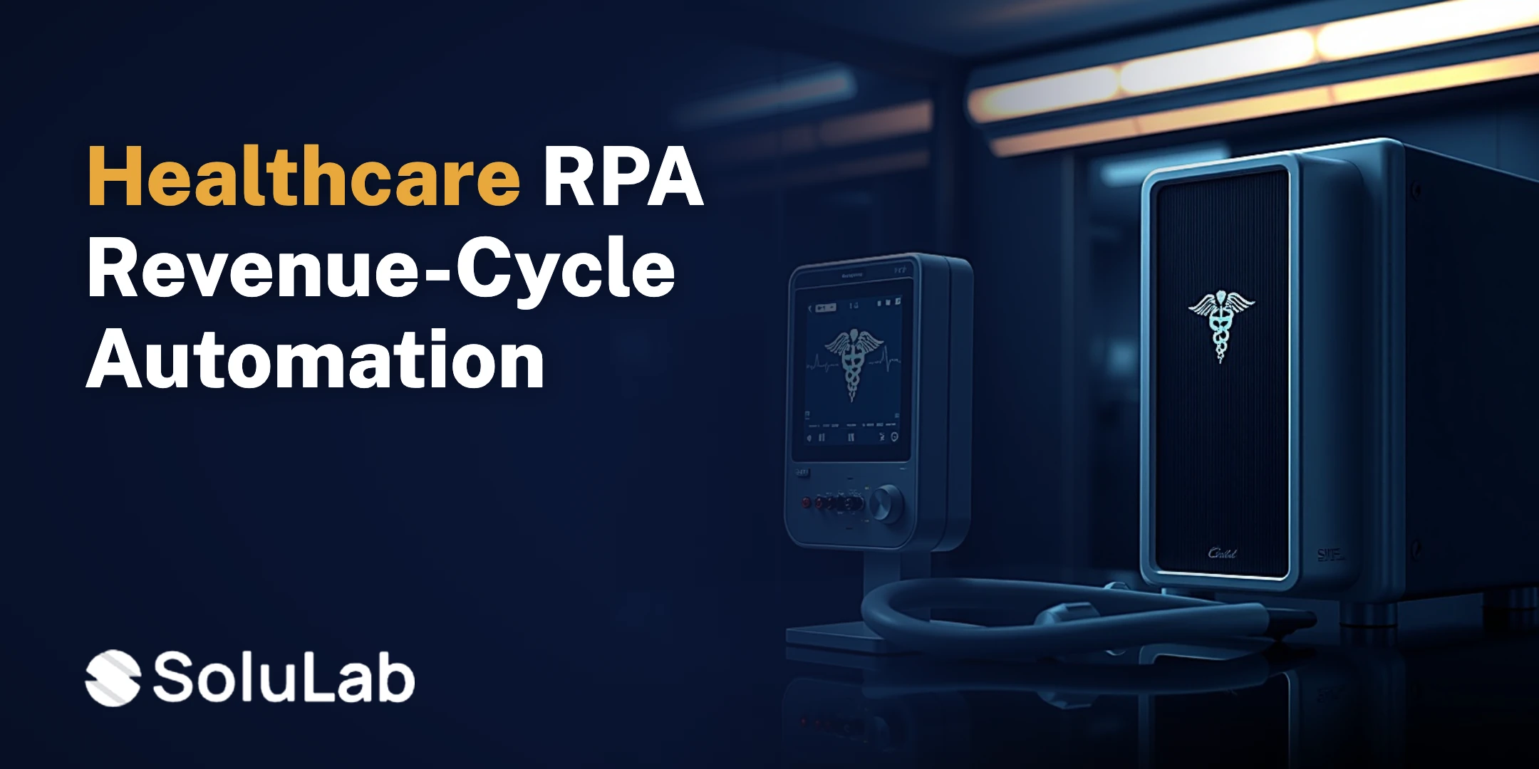 Healthcare RPA and AI in the Revenue Cycle: Patient Access, Denials and Results