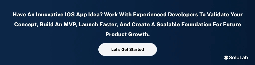 Validate your iOS app idea and build an MVP with experienced developers