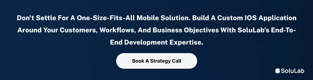 Build a custom iOS application around your business with SoluLab