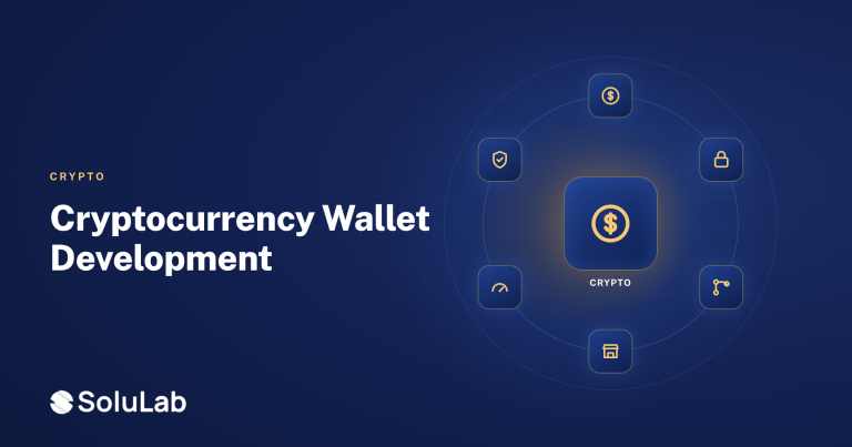 Cryptocurrency Wallet Development — SoluLab