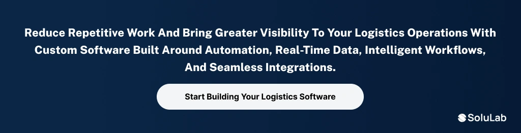 Logistics Software Development CTA1