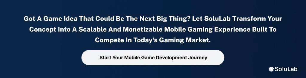 mobile game development CTA2
