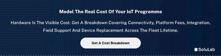 Get a cost breakdown for your IoT programme across the fleet lifetime