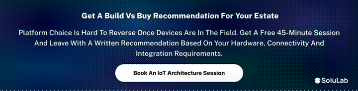 Book a free IoT architecture session for a build versus buy recommendation